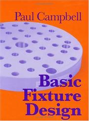 Basic fixture design by Paul D. Q. Campbell