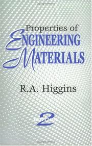 Cover of: The properties of engineering materials by Raymond Aurelius Higgins