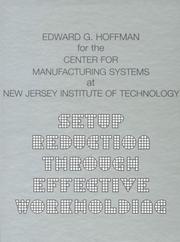 Setup reduction through effective workholding by Edward G. Hoffman