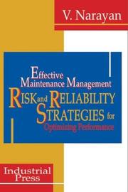 Cover of: Effective Maintenance Management by Vee Narayan, Vee Narayan