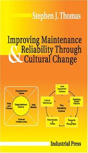 Cover of: Improving maintenance and reliability through cultural change