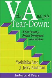 Cover of: Value analysis tear-down: a new process for product development and innovation