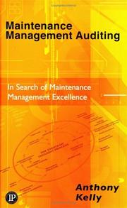 Cover of: Maintenance management: its auditing and benchmarking