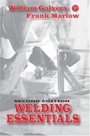 Cover of: Welding Essentials | William L. Galvery