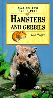 Cover of: Hamsters and Gerbils (Caring for Your Pet Series) by Don Harper