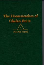 Cover of: The homesteaders of Chelan Butte by Ford Van Voorhis