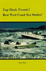 Cover of: Top deck twenty!: best West Coast sea stories!