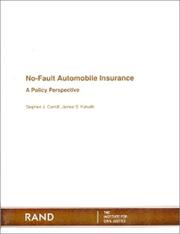 Cover of: No-Fault Automotive Insurance: A Policy Perspective