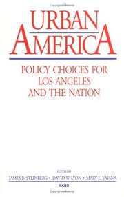 Cover of: Urban America: policy choices for Los Angeles and the nation