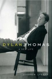 Cover of: Dylan Thomas by Andrew Lycett
