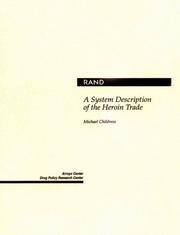 Cover of: A system description of the heroin trade