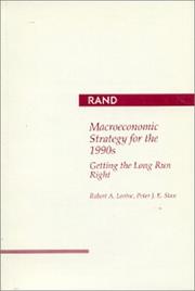 Cover of: Macroeconomic strategy for the 1990s: getting the long run right
