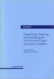Cover of: Organizing, training, and equipping the Air Force for crises and lesser conflicts