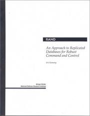 Cover of: approach to replicated databases for robust command and control