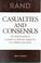 Cover of: Casualties and consensus