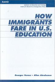 Cover of: How immigrants fare in U.S. education