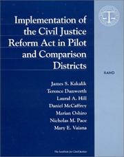 Cover of: Implementation of the Civil Justice Reform Act in pilot and comparison districts