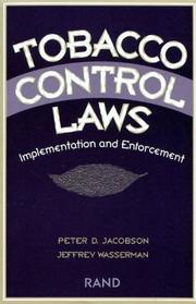Cover of: Tobacco control laws: implementation and enforcement