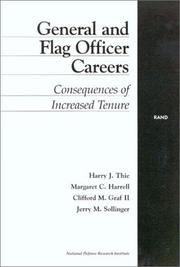 Cover of: General and flag officer careers: consequences of increased tenure