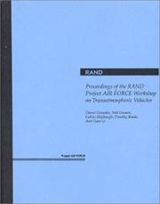 Cover of: Proceedings of the RAND Project Air Force Workshop on Transatmospheric Vehicles