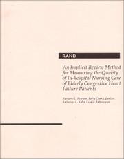 Cover of: An Implicit review method for measuring the quality of in-hospital nursing care of elderly congestive heart failure patients