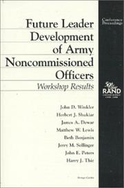 Cover of: Future leader development of Army noncommissioned officers by John D. Winkler ... [et al.].