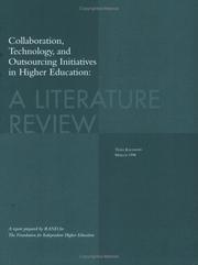 Cover of: Collaboration, technology, and outsourcing initiatives in higher education: a literature review