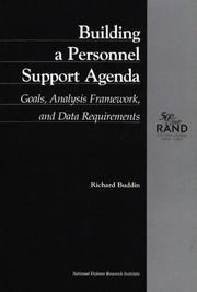 Cover of: Building a personnel support agenda: goals, analysis framework, and data requirements