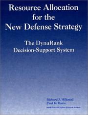 Cover of: Resource allocation for the new defense strategy: the DynaRank decision-support system