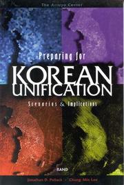 Cover of: Preparing for Korean Unification: Scenarios and Implications