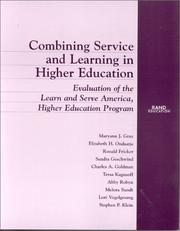 Combining Service and Learning in Higher Education by Maryann J. Gray