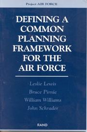 Cover of: Defining a Common Planning Framework for the Air Force