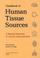 Cover of: A Handbook of Human Tissue Sources