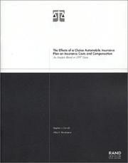 Cover of: The effects of a choice automobile insurance plan on insurance costs and compensation by Stephen J. Carroll