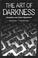 Cover of: The Art of Darkness