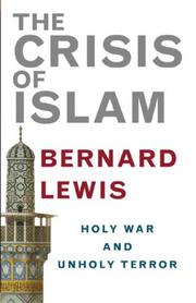 Cover of: The Crisis of Islam by Bernard Lewis