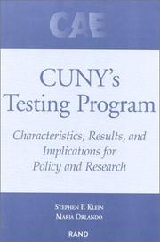 Cover of: CUNY's Testing Program: Characteristics, Results and Implications for Policy and Research