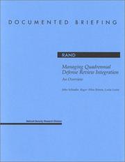 Cover of: Managing quadrennial defense review integration: an overview
