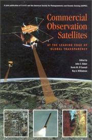 Cover of: Commercial Observation Satellites by John Baker, Kevin M. O'Connell, Ray A. Williamson