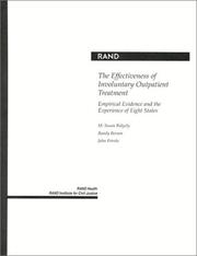 Cover of: The effectiveness of involuntary outpatient treatment: empirical evidence and the experience of eight states