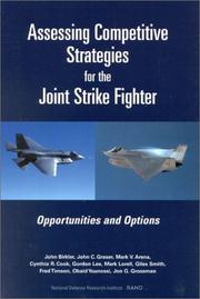 Cover of: Assessing Competitive Strategies for the Joint Strike Fighter: Opportunities and Options