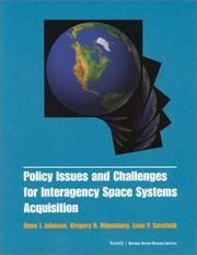 Cover of: Policy Issues adn Challenges for Interagency Space System Acquisition (MR-1372)