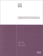 Cover of: The Effects of Third-Party Bad Faith Doctrine on Automobile Insurance Costs and Compensation 2001