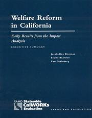 Cover of: Welfare Reform in California, Executive Summary by Klerman, Jacob Alex.