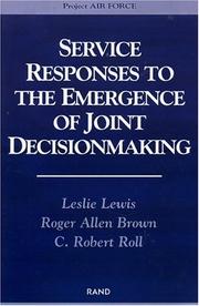 Cover of: Service Responses to the Emergence of Joint Decisionmaking