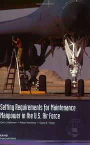 Cover of: Setting Requirements for USAF Maintenance Manpower: A Review of Methodology