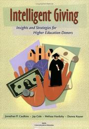 Cover of: Intelligent Giving: Insights and Strategies for Higher Education Donors