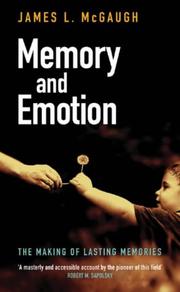 Cover of: Memory and Emotion (Maps of the Mind) by James L. McGaugh