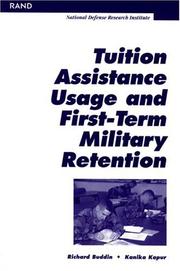 Cover of: Tution Assistance Usage and First Term Military Retention by Richard Buddin