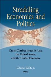 Cover of: Straddling Economics & Politics by Charles Wolf
